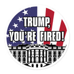 "TRUMP, YOU'RE FIRED!" Circular Bubble-Free stickers (White Font)