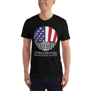 The Presidential Impeachment Protest "It's Time to Say: Mr. President, YOU'RE FIRED!" T-Shirt
