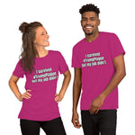 "I survived #TrumpPlague but my job didn't." Short-Sleeve Unisex T-Shirt