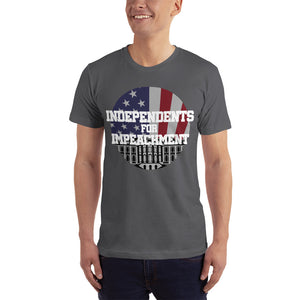 "INDEPENDENTS FOR IMPEACHMENT" T-Shirt