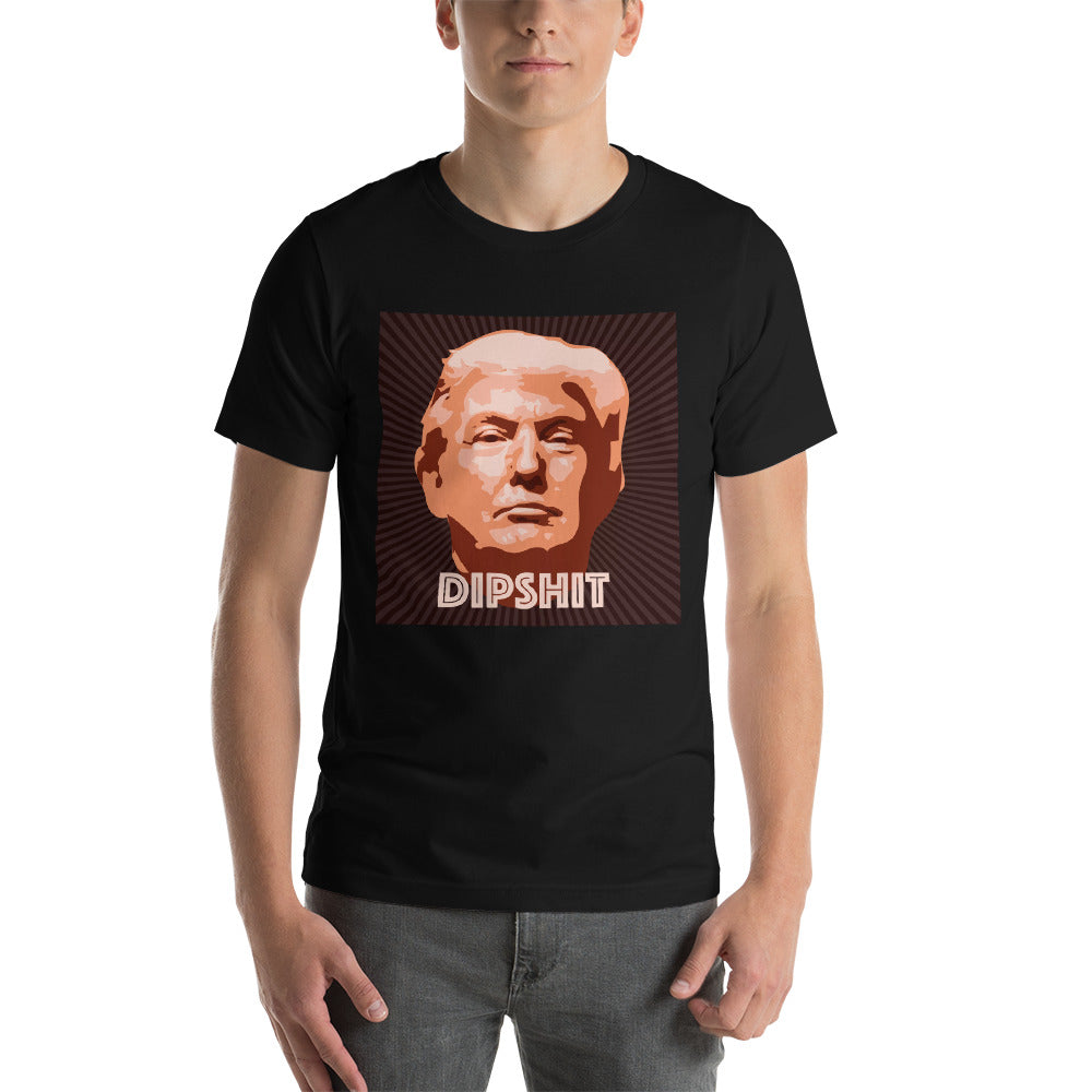 "DIPSHIT" Short-Sleeve Unisex T-Shirt