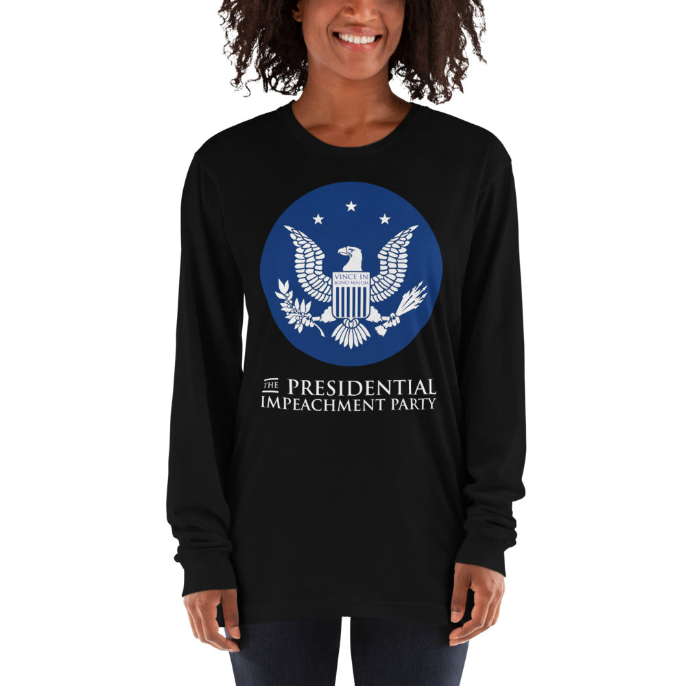 "The Presidential Impeachment Party" Long Sleeve T-shirt