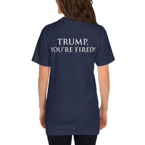 The Trump Impeachment Protest "TRUMP, YOU'RE FIRED!" T-Shirt