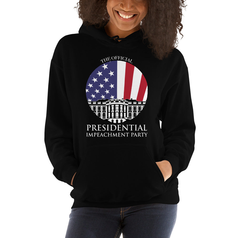 "The Official Presidential Impeachment Party" Hooded Sweatshirt