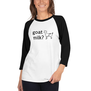 "goat milk?" 3/4 sleeve raglan shirt by Goat Milk Revolution
