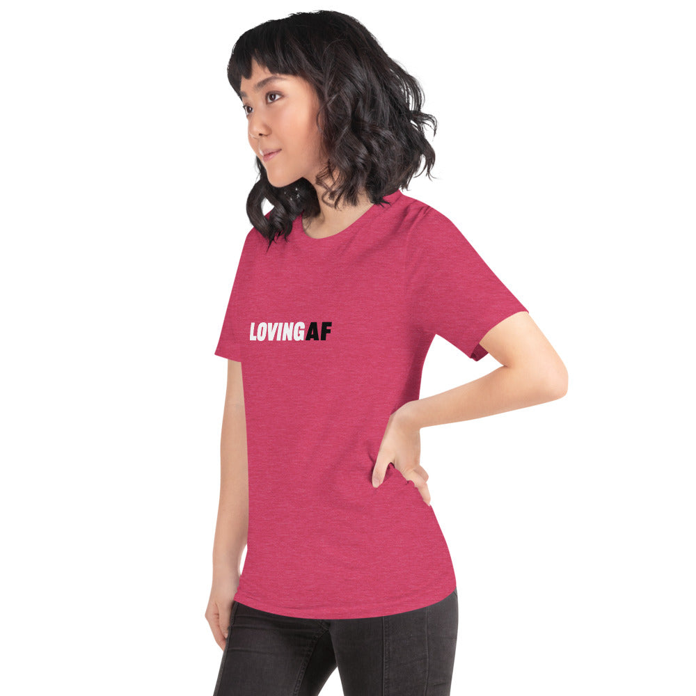 LOVING AF Short-Sleeve Unisex T-Shirt