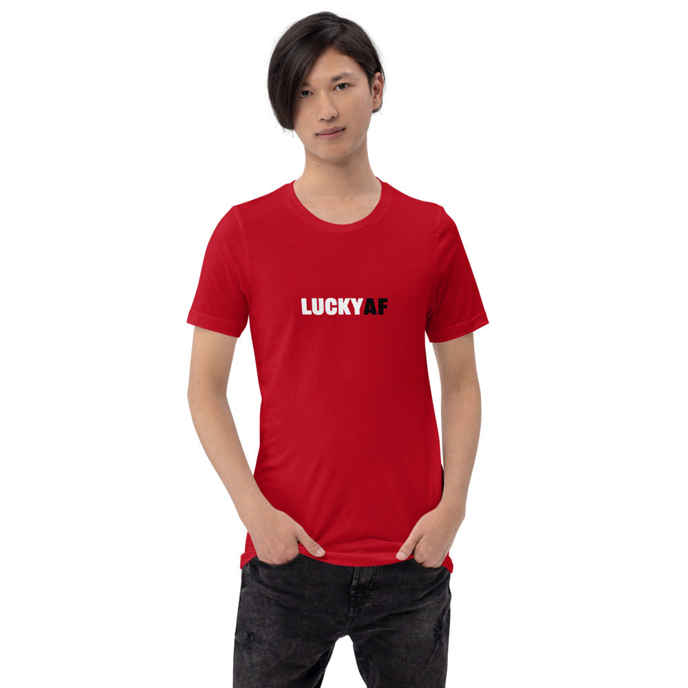 LUCKY AF Short-Sleeve Unisex T-Shirt