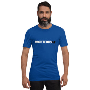 RIGHTEOUS AF Short-Sleeve Unisex T-Shirt
