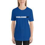 WHOLESOME AF Short-Sleeve Unisex T-Shirt
